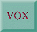 vox